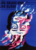 那么远，那么近 Jak daleko stąd, jak blisko            (1972)