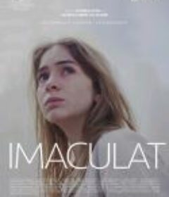 无瑕之初 Imaculat            (2021)