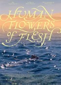人肉之花 Human Flowers of Flesh            (2022)