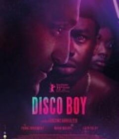 迪斯科男孩 Disco Boy            (2023)