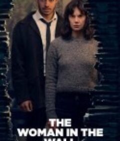 墙里的女人 The Woman in the Wall            (2023)