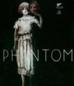 魅影 Phantom            (1922)