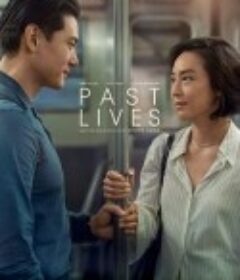 过往人生 Past Lives            (2023)