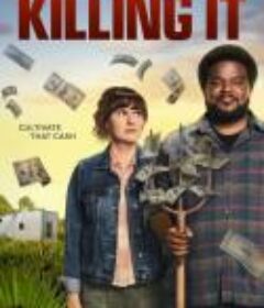猎蛇求美 第二季 Killing It Season 2            (2023)