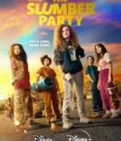 睡衣派对 The Slumber Party            (2023)