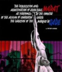 马拉/萨德 Marat/Sade            (1967)