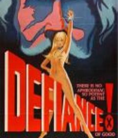 蔑视善性 The Defiance Of Good            (1975)