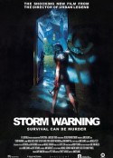 风暴来临 Storm Warning            (2007)