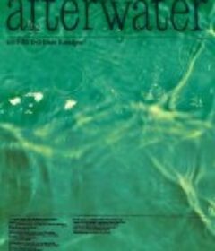 水后 Afterwater            (2022)