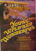 年轻,狂野和精彩 Young, Wild and Wonderful            (1980)