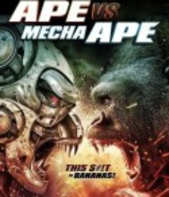猿猴大战机械猿猴 Ape vs. Mecha Ape            (2023)