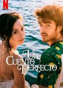 完美童话 第一季 Un cuento perfecto Season 1            (2023)