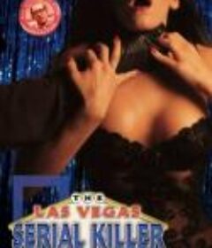 拉斯维加斯连环杀手 Las Vegas Serial Killer            (1986)