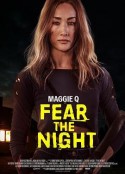 恐惧暗夜 Fear the Night            (2023)