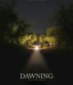 黎明将逝 Dawning            (2022)