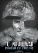 终结一切战争：奥本海默和原子弹 To End All War Oppenheimer and the Atomic Bomb            (2023)