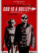 子弹就是上帝 God Is a Bullet            (2023)