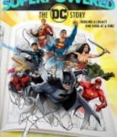 超能力：DC故事 Superpowered: The DC Story            (2023)