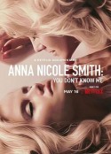 安娜·妮可·史密斯：你们不了解我 Anna Nicole Smith: You Don't Know Me            (2023)
