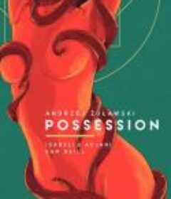 着魔 Possession            (1981)