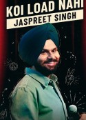 贾斯普瑞特·辛格：轻松无负担 Jaspreet Singh: Koi Load Nahi            (2022)
