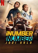 iNumber Number：约堡黄金大劫案 iNumber Number: Jozi Gold            (2023)