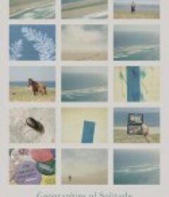 孤独地貌 Geographies of Solitude            (2022)