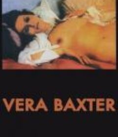 巴克斯泰尔，薇拉·巴克斯泰尔 Baxter, Vera Baxter            (1977)