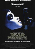 绝命战场 Dead Presidents            (1995)