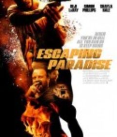 绝境大逃杀 Escaping Paradise            (2022)