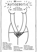 自体性欲 Autoerotic            (2011)