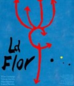 花 La Flor            (2018)