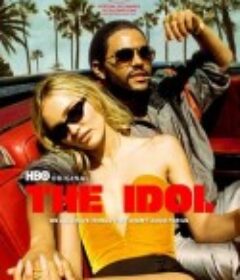 偶像漩涡 The Idol            (2023)