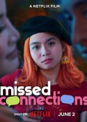 不能错过你 Missed Connections            (2023)