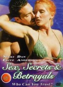性，秘密和背叛 Sex, Secrets &amp; Betrayals            (2000)