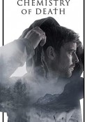 死亡化学 The Chemistry of Death            (2023)