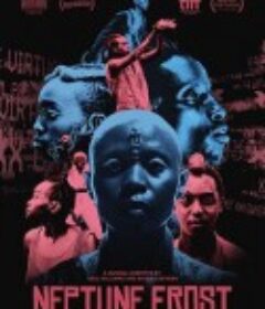 海王星霜冻 Neptune Frost            (2021)