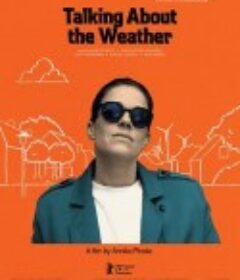 所有人都在谈论天气 Alle reden übers Wetter            (2022)