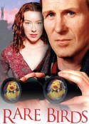 珍禽假意 Rare Birds            (2001)