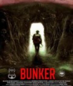 恶灵地堡 Bunker            (2022)