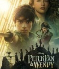 彼得·潘与温蒂 Peter Pan &amp; Wendy            (2023)