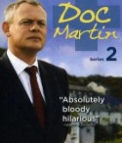 外科医生马丁 第二季 Doc Martin Season 2            (2005)