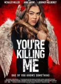 你杀了我 You're Killing Me            (2023)