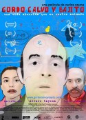 矮胖的光头男人 Gordo, Calvo y Bajito            (2011)