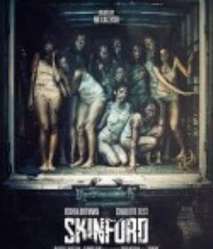 美女试爆场 Skinford: Death Sentence            (2022)