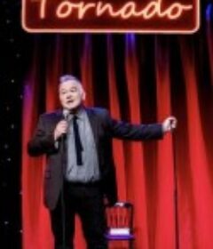 斯图尔特·李：龙卷风 Stewart Lee: Tornado            (2022)