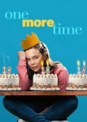 逃离18岁 One More Time            (2023)