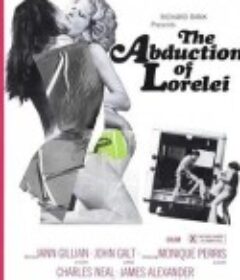 洛雷莱的绑架 The Abduction of Lorelei            (1977)