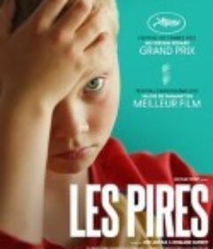 坏孩子们 Les Pires            (2022)