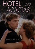 洋槐旅馆 Hôtel des Acacias            (1982)
